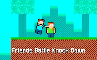Image Friends Battle Knock Down